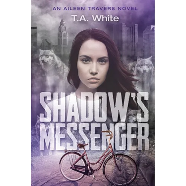 Shadow's Messenger: An Aileen Traver's Novel