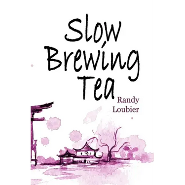 Slow Brewing Tea