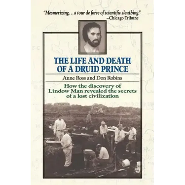 Life and Death of a Druid Prince