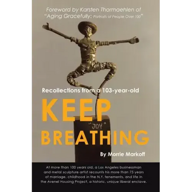 Keep Breathing: Recollections from a 103-year-old