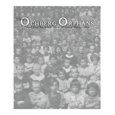 The Ochberg Orphans and the horrors from whence they came: The rescue in 1921 of 181 Jewish Orphans by Isaac Ochberg, the representative of the South