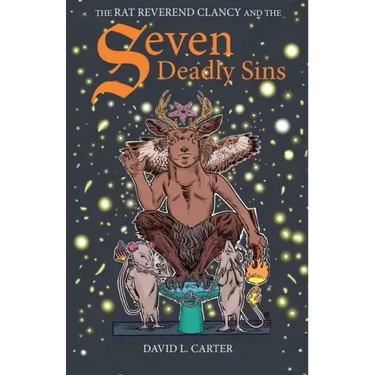 The Rat Reverend Clancy and the Seven Deadly Sins
