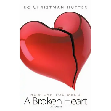 A Broken Heart