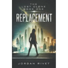 Replacement