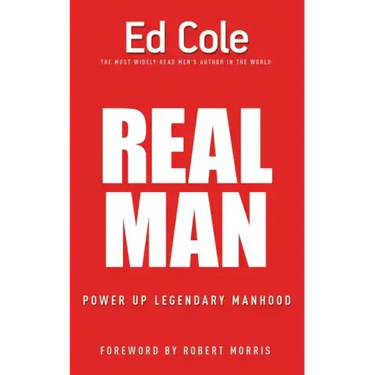 Real Man: Power Up Legendary Manhood