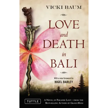 Love and Death in Bali