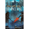 The Once King: FFO Book 3