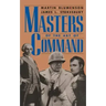 Masters of the Art of Command