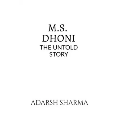 M.S. Dhoni -The Untold Story