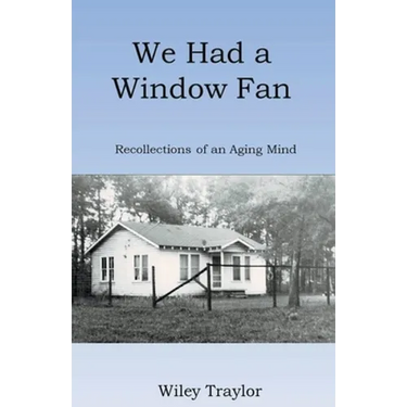 We Had a Window Fan