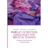 Pursuit of Pattern Languages for Societal Change - PURPLSOC