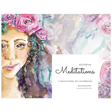 Postpartum Meditations