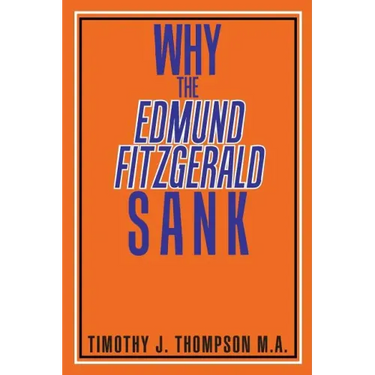 Why the Edmund Fitzgerald Sank
