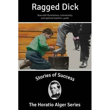 Ragged Dick (Illustrated)
