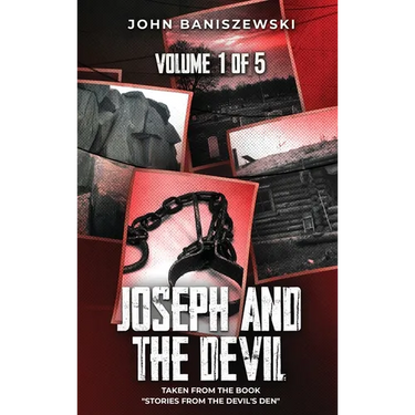 Joseph and The Devil: Taken from the Book "Stories from the Devil's Den"