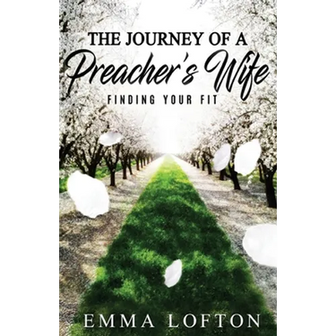 The Journey of a Preacher's Wife: Finding Your Fit