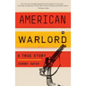 American Warlord: A True Story