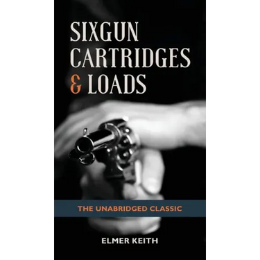 Sixgun Cartridges & Loads