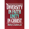 Diversity in Faith--Unity in Christ