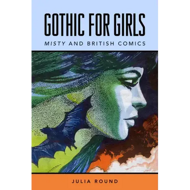 Gothic for Girls: Misty and British Comics