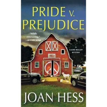 Pride V. Prejudice: A Claire Malloy Mystery