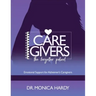 Caregiver The Forgotten Patient