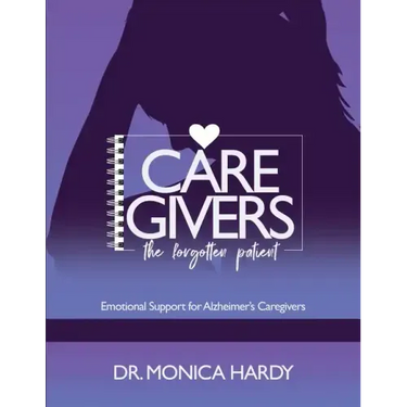 Caregiver The Forgotten Patient