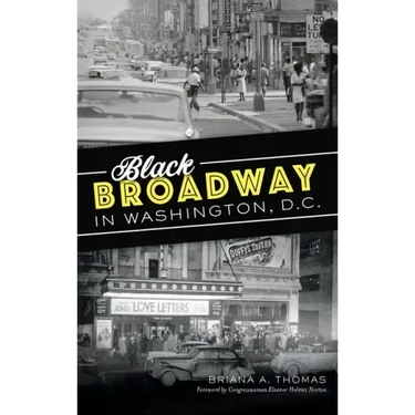 Black Broadway in Washington, DC