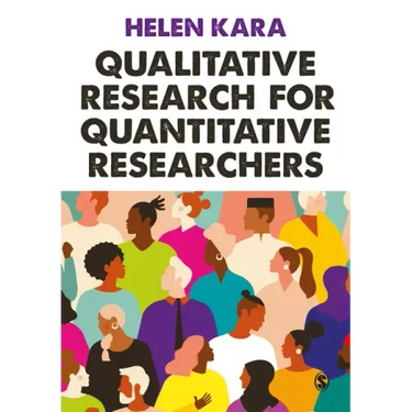 Qualitative Research for Quantitative Researchers