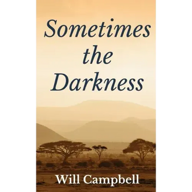 Sometimes the Darkness