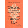 Wintering: The Power of Rest and Retreat in Difficult Times