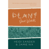 Plant Your Words