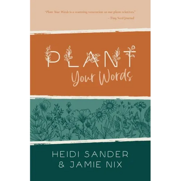 Plant Your Words