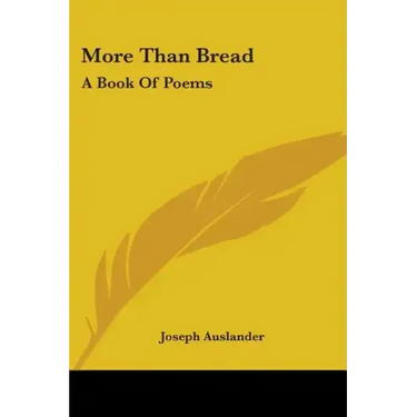 More Than Bread: A Book Of Poems