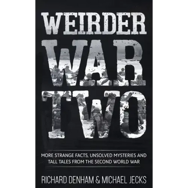 Weirder War Two