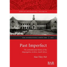 Past Imperfect: The contested early history of the Mapungubwe Archive, South Africa