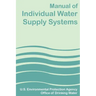 Manual of Individual Water Supply Systems