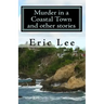 Murder in a Coastal Town and other stories