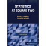 Statistics at Square Two