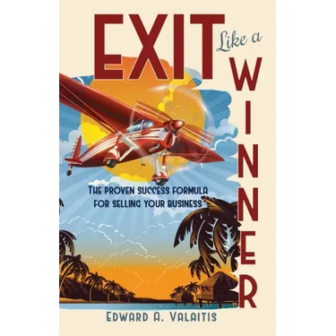 Exit Like a Winner