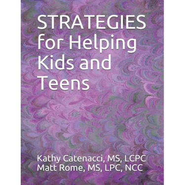 STRATEGIES for Helping Kids and Teens