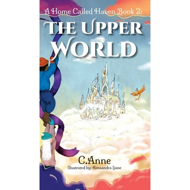 A Home Called Haven Book 2: The Upper World
