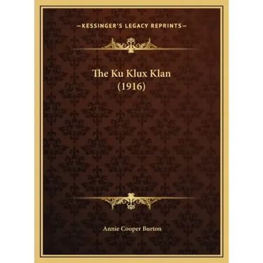The Ku Klux Klan (1916)