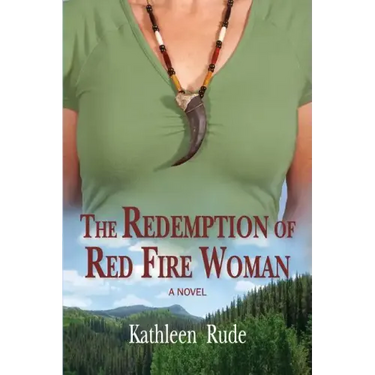 The Redemption of Red Fire Woman