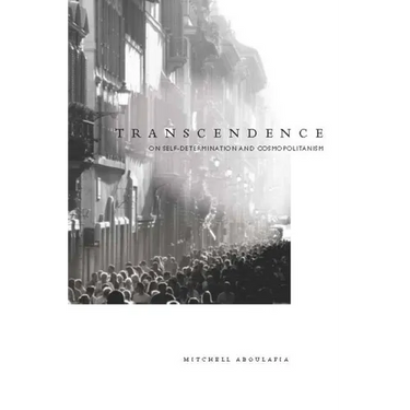 Transcendence: On Self-Determination and Cosmopolitanism
