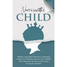 Narcissistic Child Mothers, and Fathers Who Do Co-Parenting Lookout For Behavior Signs In Your Children And Understand The Covert Narcissistic Persona