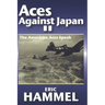 Aces Against Japan II: The American Aces Speak Volume III