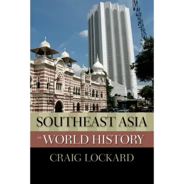 Southeast Asia in World History