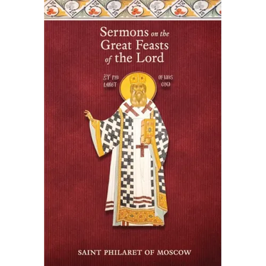 Sermons on the Great Feasts of the Lord