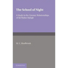 The School of Night: A Study in the Literary Relationships of Sir Walter Ralegh